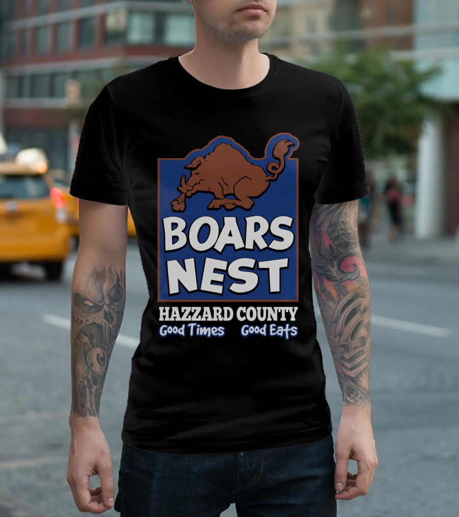 Boars Nest Hazzard County Good Times Good Eats T-Shirt