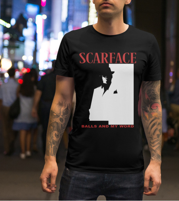 Scarface Balls And My Word Classic T-Shirt