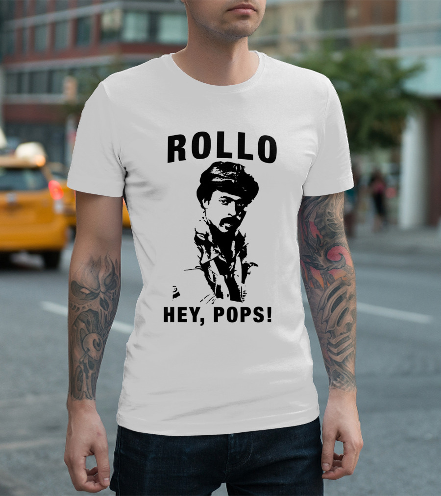 Rollo Hey Pops Sanford And Son T-Shirt