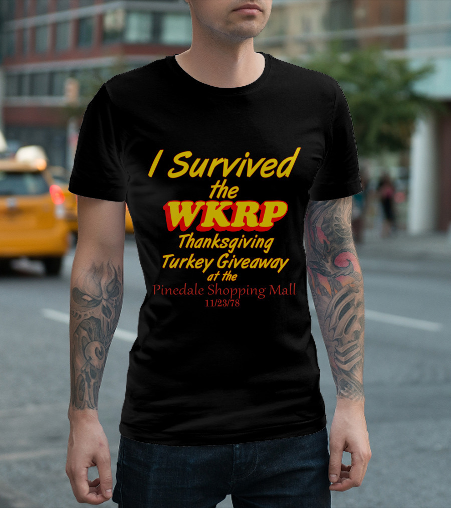 I Survived the WKRP Thanksgiving Turkey Giveaway at the Pinedale Shopping Mall 11/23/78 T-Shirt