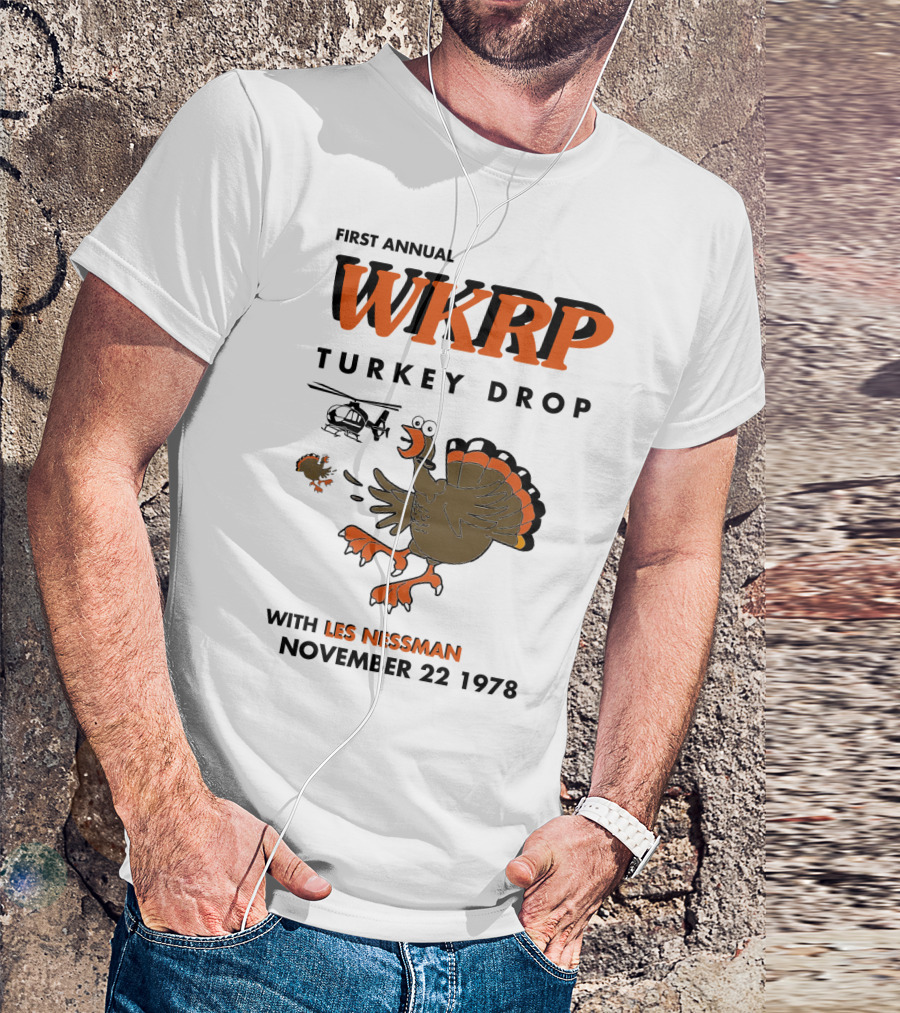 First Annual WKRP Turkey Drop With Les Nessman November 22 1978 T-Shirt