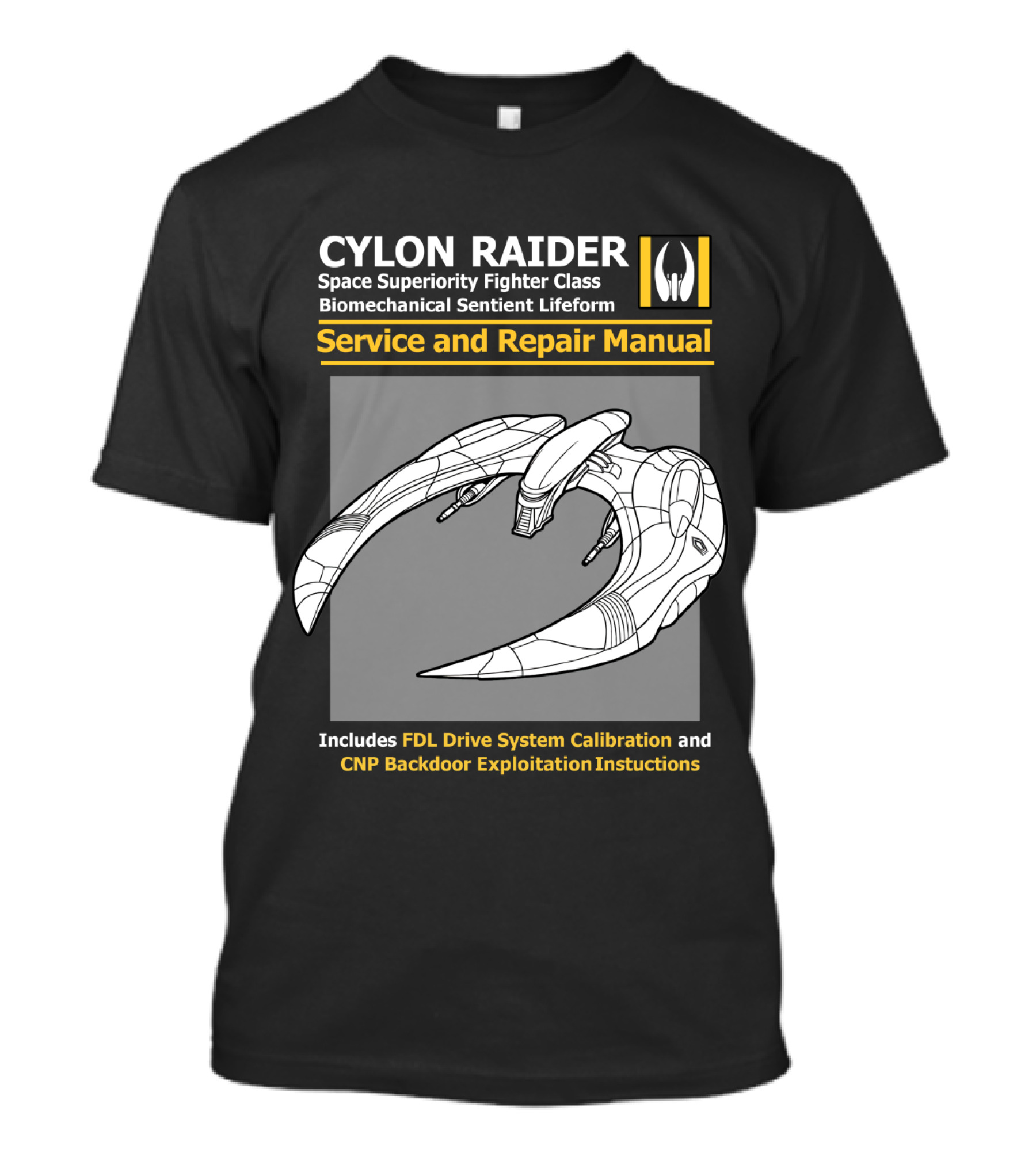 CYLON RAIDER Service And Repair Manual Biomechanical Sentient Lifeform Space Superiority Fighter Class T-Shirt