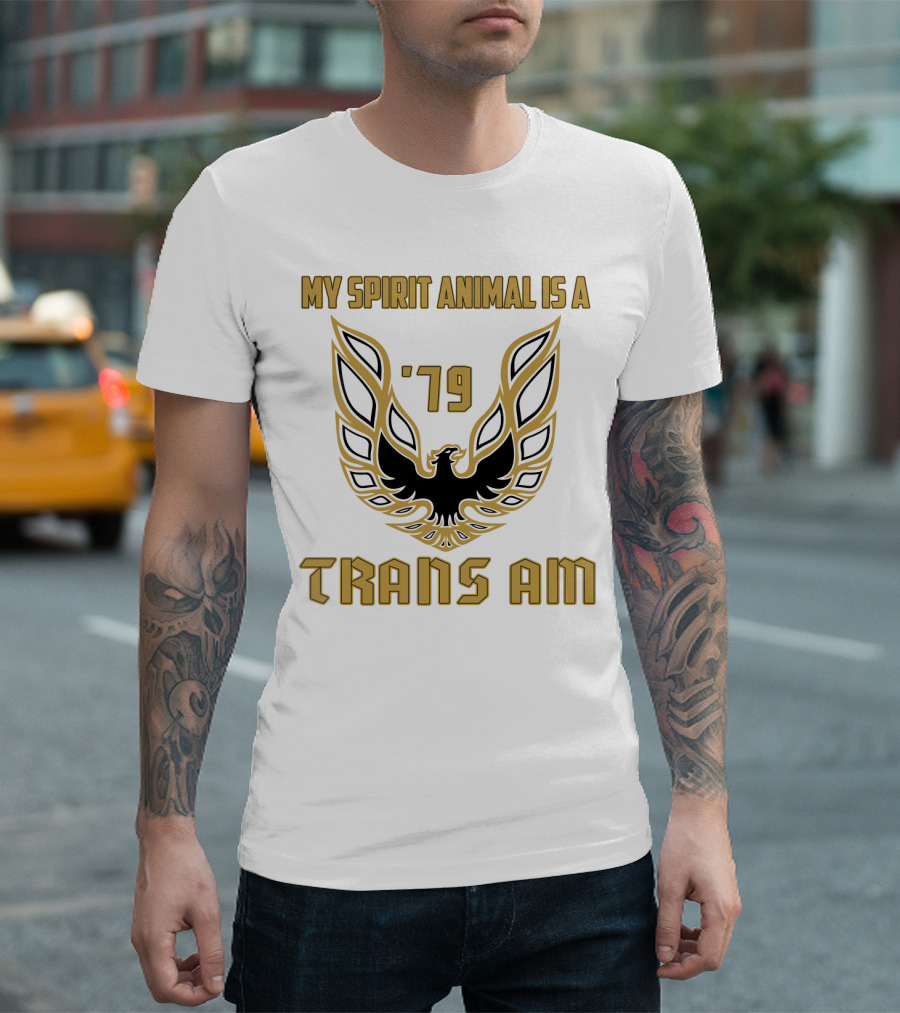 My Spirit Animal Is A '79 Trans Am T-Shirt