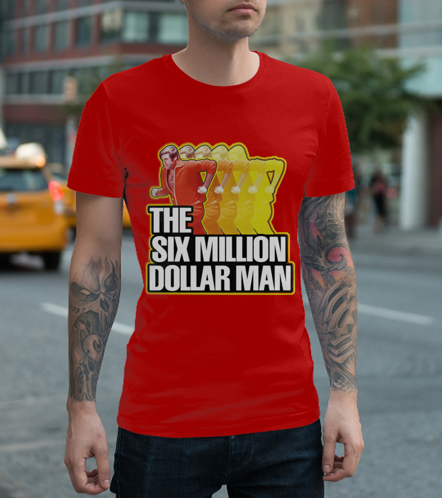The Six Million Dollar Man Run Fast T-Shirt
