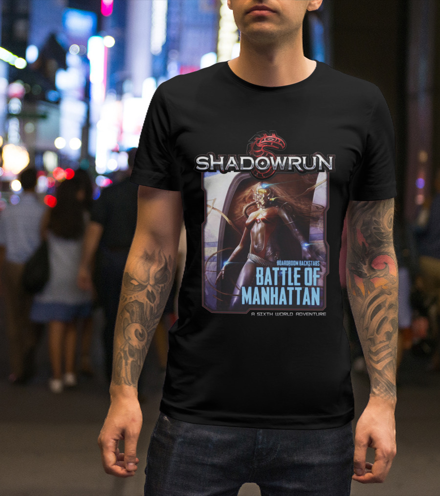 Shadowrun Boardroom Backstabs Battle Of Manhattan A Sixth World Adventure T-Shirt
