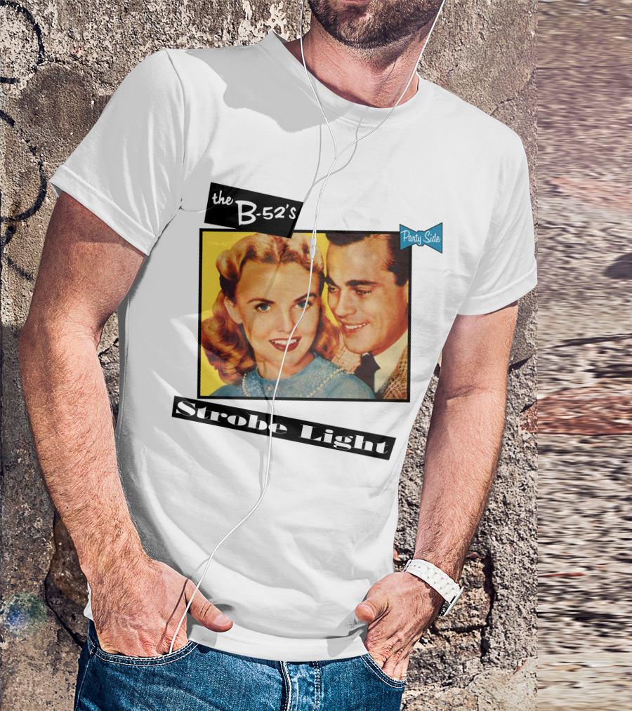 The B-52's Strobe Light Party Side T-Shirt
