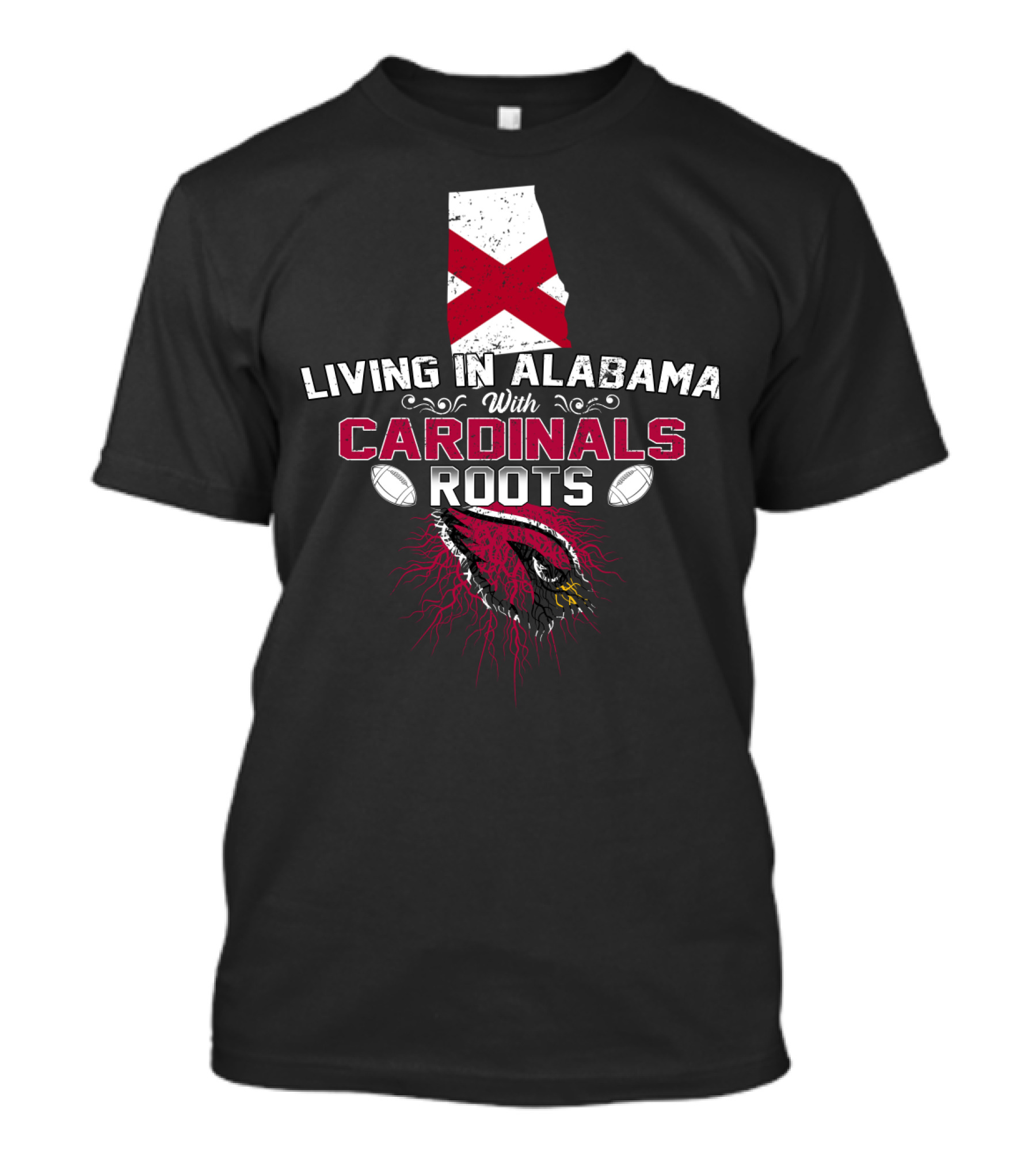 Living In Alabama With Cardinals Roots Arizona T-Shirt