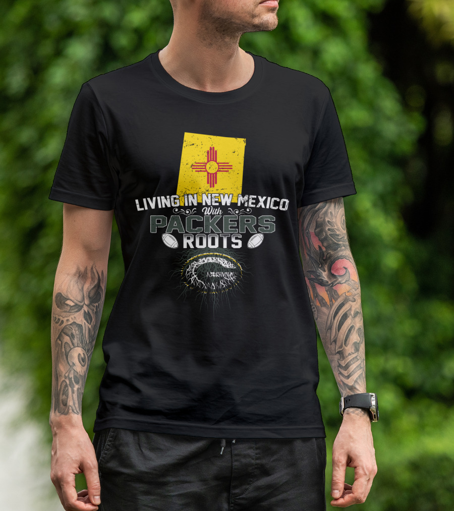 Living In New Mexico With Green Bay Packers Roots Zia Symbol Football T-Shirt