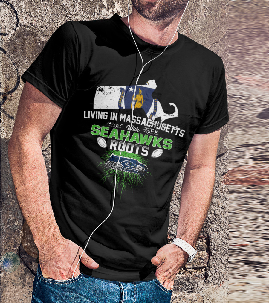 Living In Massachusetts With Seahawks Roots Massachusetts Flag Logo Football T-Shirt
