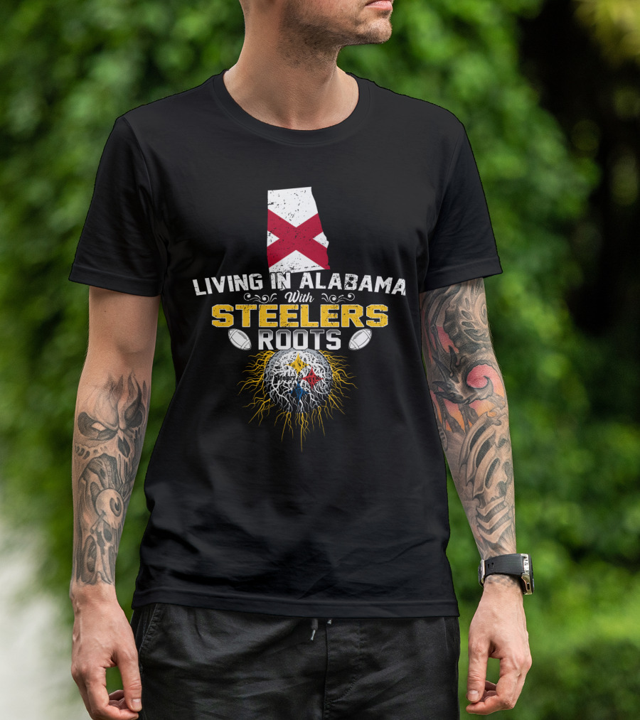 Living In Alabama Embracing STEELERS Roots With State Flag And Football Elements T-Shirt