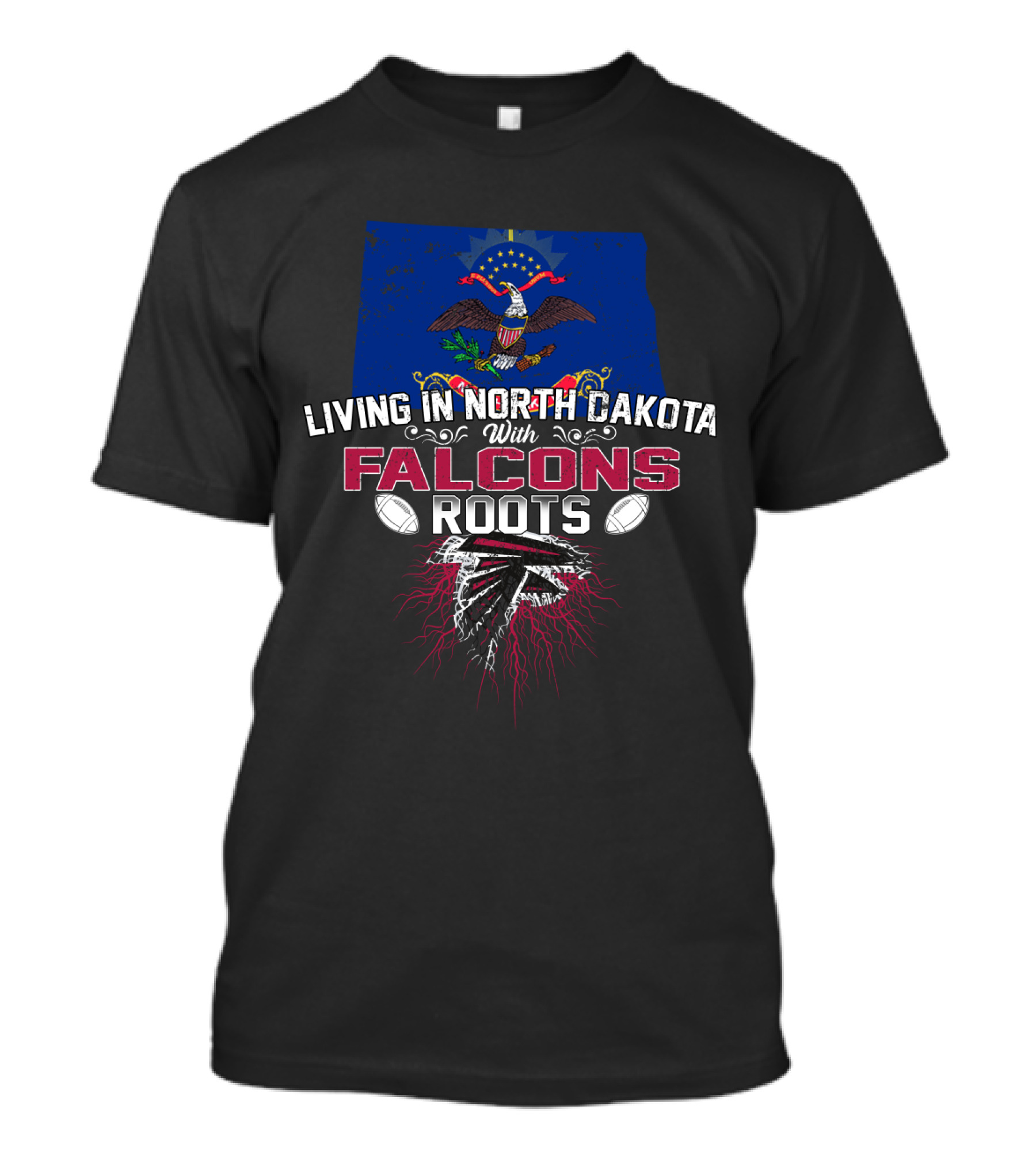 LIVING IN NORTH DAKOTA WITH FALCONS ROOTS FLAG EAGLE FOOTBALL LOGO ICONS T-Shirt