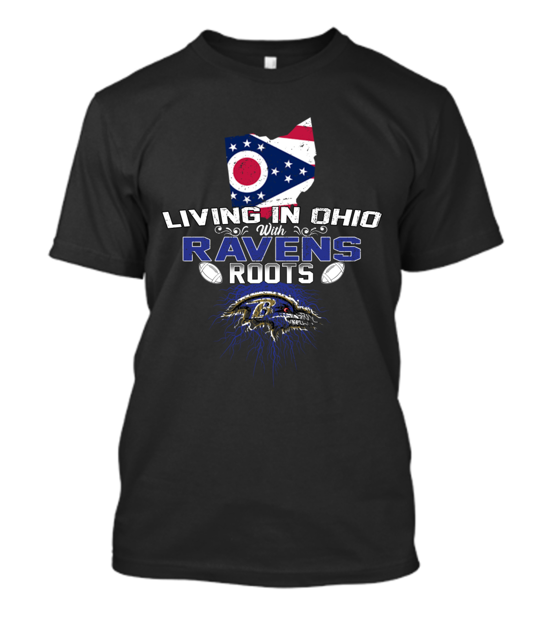 Living In Ohio With NFL Ravens Roots And Ohio Flag T-Shirt