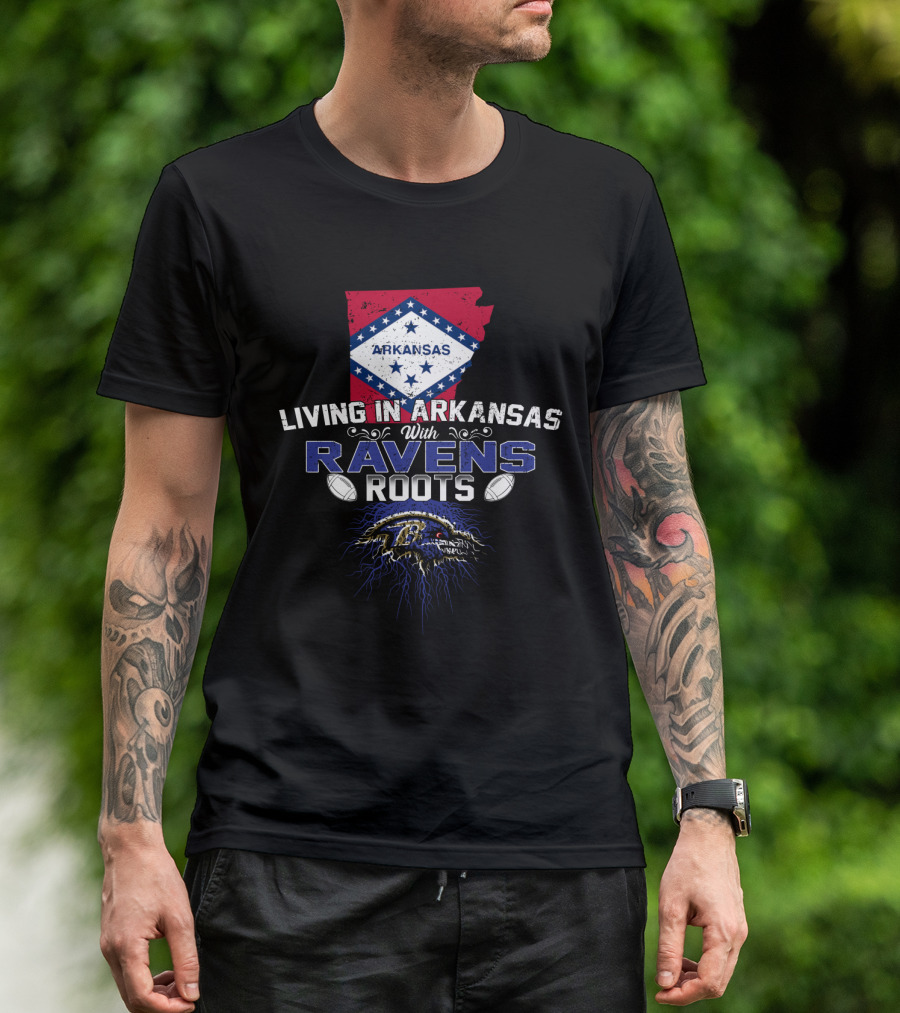 Living In Arkansas With Ravens Roots And Bold State Flag Background T-Shirt