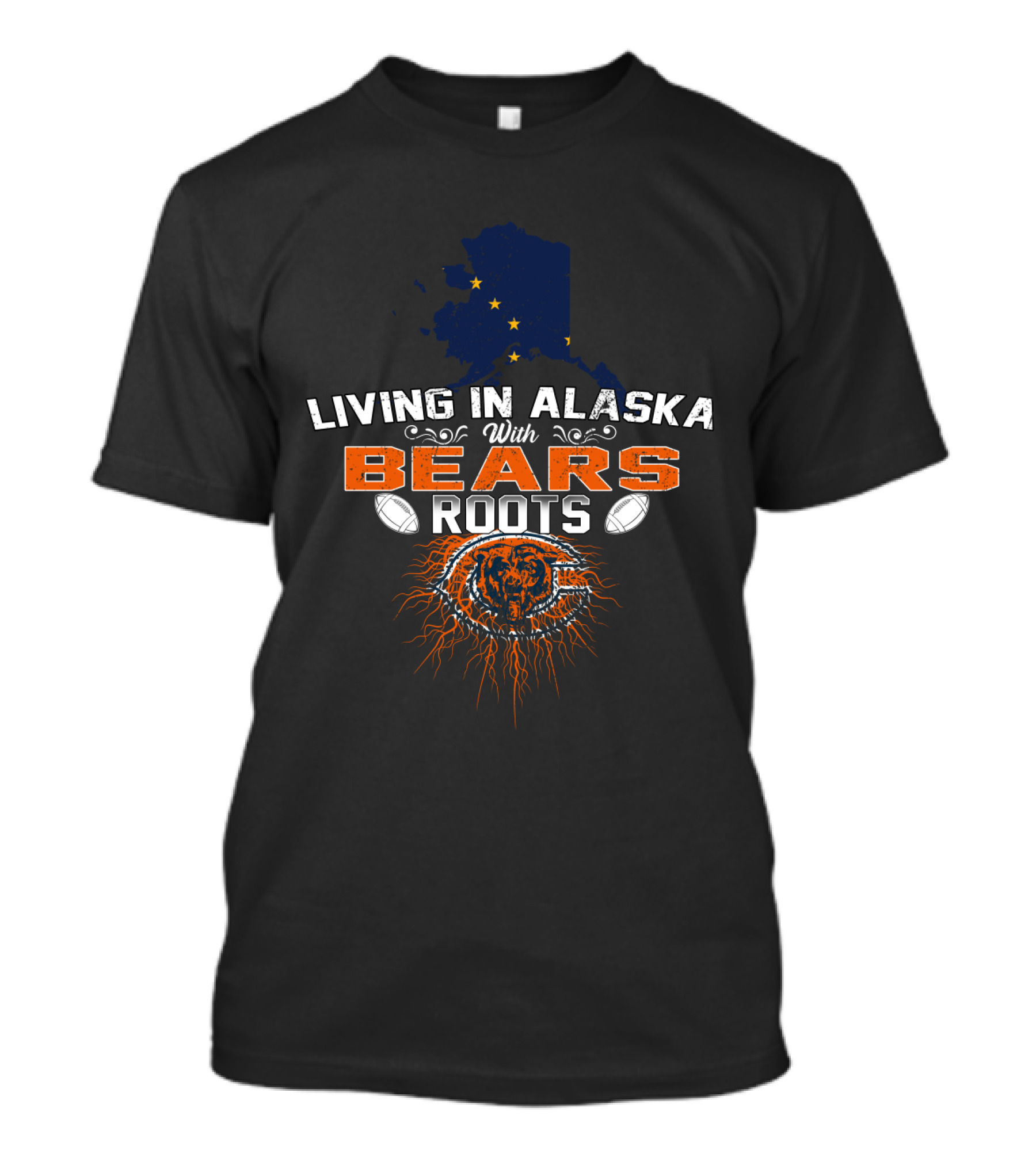 Living In Alaska With Bears Roots Chicago Football T-Shirt