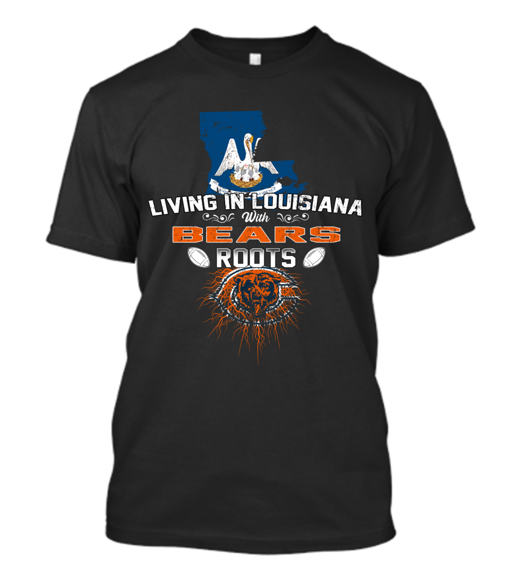 Living In Louisiana With Chicago Bears Roots Pelican Map Football Emblem T-Shirt