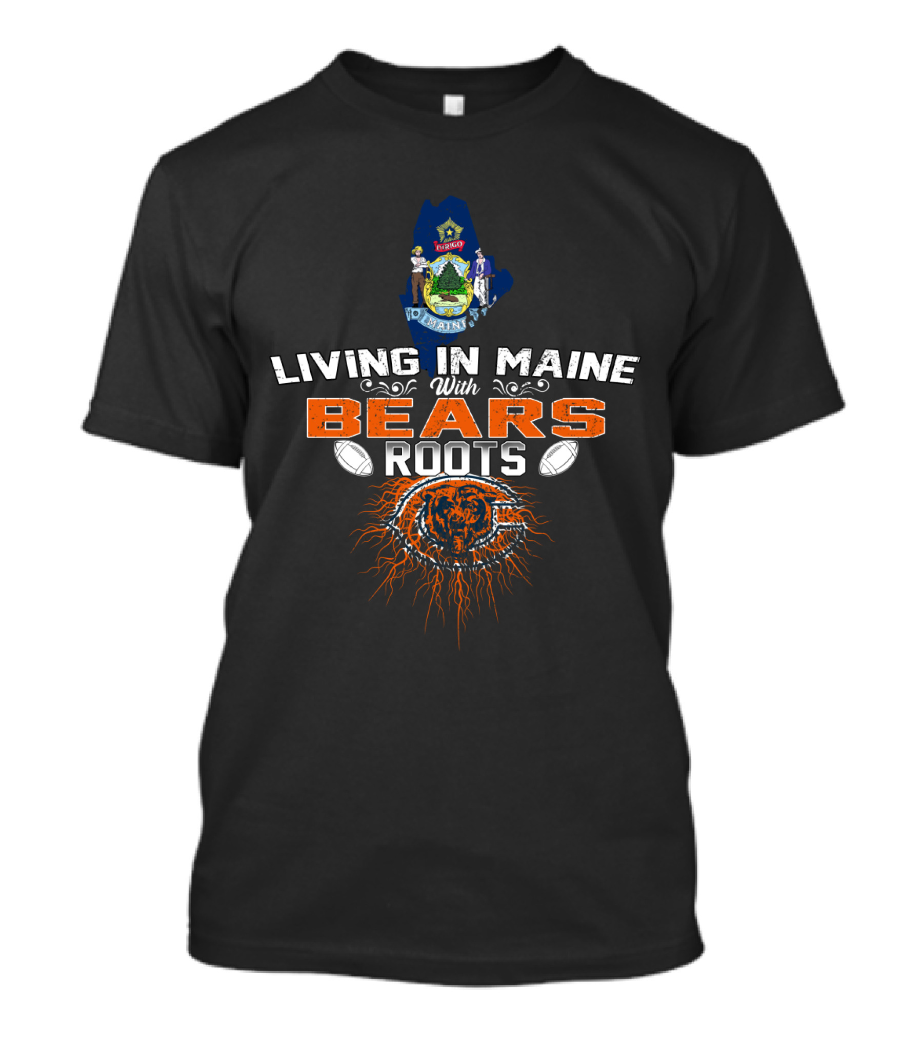 Living In Maine With Chicago Bears Roots Maine State Seal Football Team T-Shirt