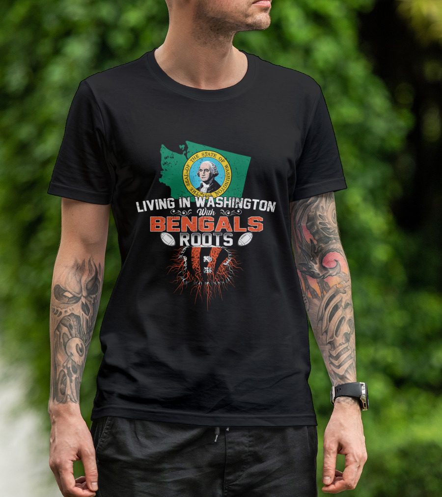 Living In Washington With Bengals Roots George Washington Seal Football Elements T-Shirt