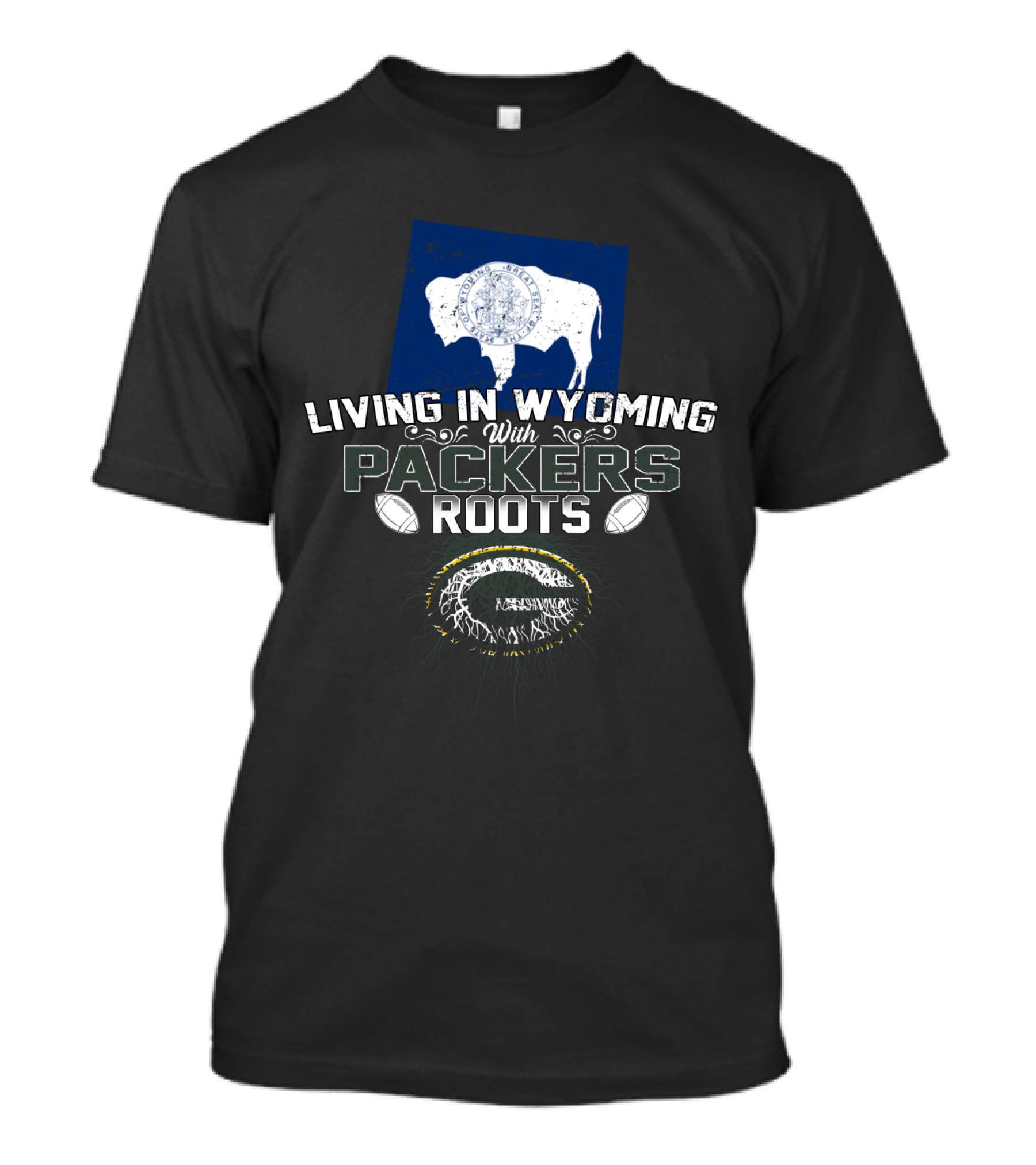 Living In Wyoming While Celebrating Packers Roots With Wyoming Buffalo And Football Elements T-Shirt