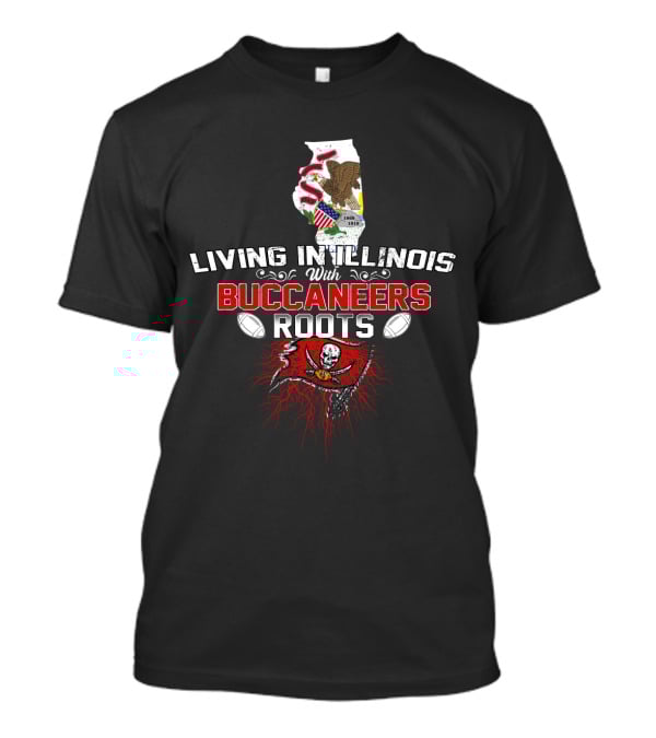 Living In Illinois Embracing Iconic Buccaneers Heritage T-Shirt
