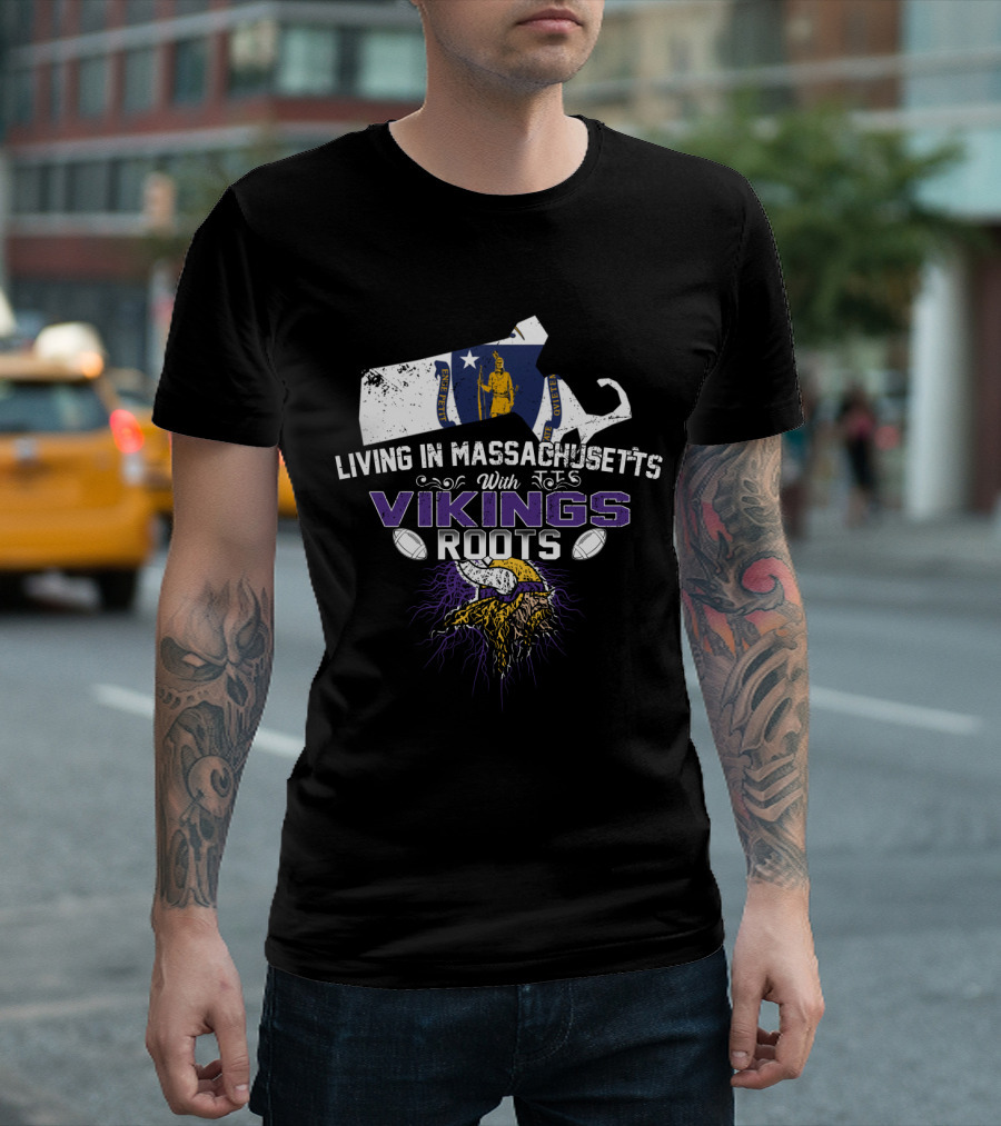 Living In Massachusetts With Vikings Roots Nordic Heritage Football Motif T-Shirt