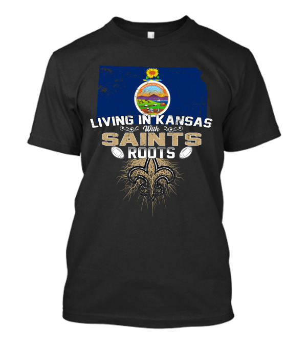 Living In Kansas With Saints Roots Kansas Map State Seal Fleur De Lis Football Elements T-Shirt