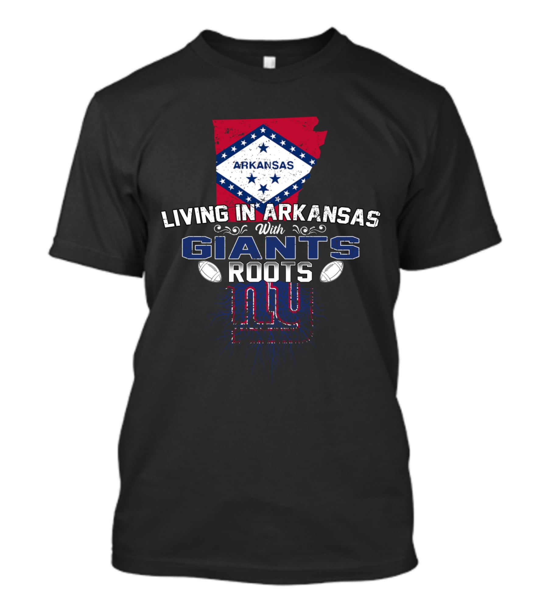 Living In Arkansas With New York Giants Roots T-Shirt