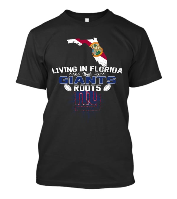 Living In Florida With Giants Roots New York Football Fan Map T-Shirt