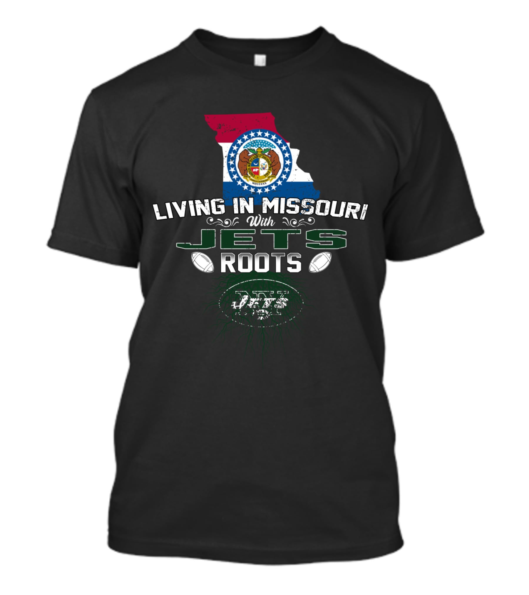 Living In Missouri With New York Jets Roots T-Shirt