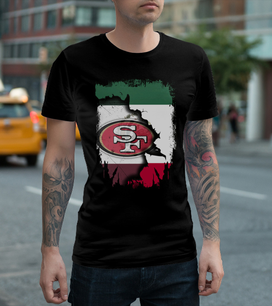 Together Mexico With 49ers SF Logo Mexican Flag Background T-Shirt