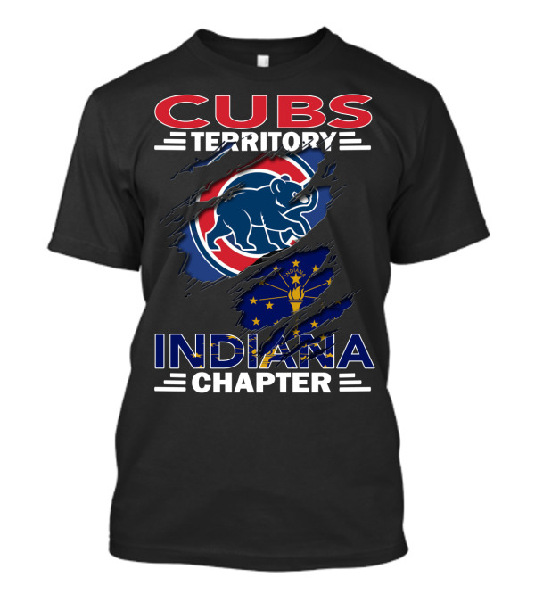 Cubs Territory Indiana Chapter Indiana State Flag And Cubs T-Shirt