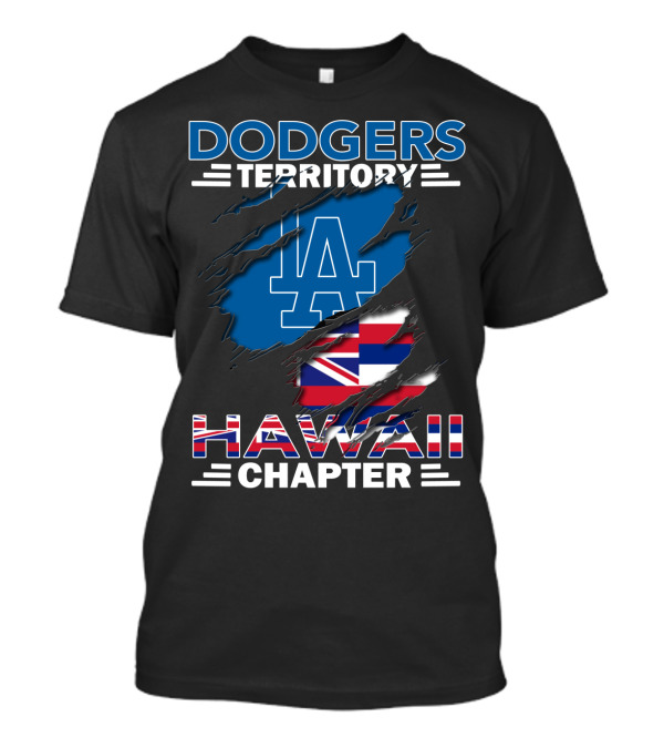 Dodgers Territory LA Hawaii Chapter T-Shirt
