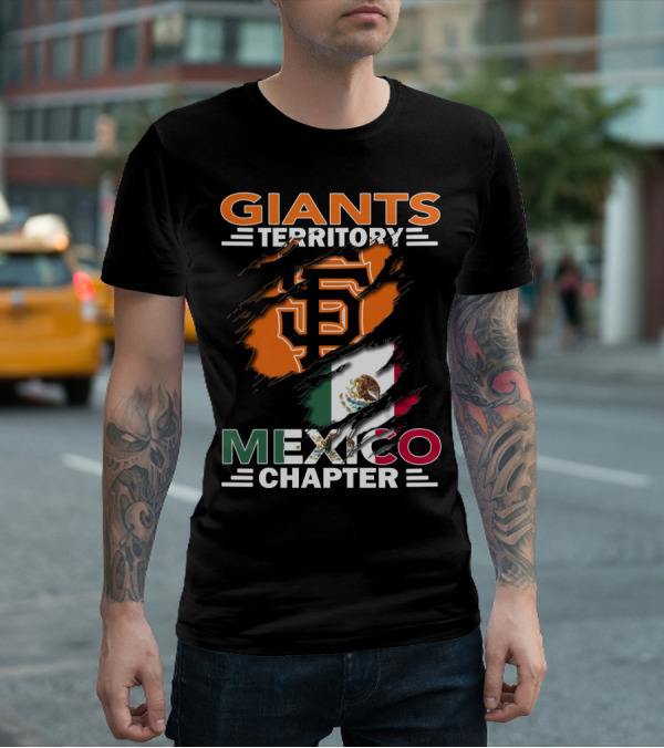 Giants Territory Mexico Chapter San Francisco Giants Logo Mexican Flag T-Shirt