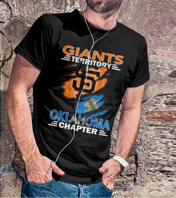 Giants Territory Oklahoma Chapter San Francisco Giants Logo And Oklahoma State Flag T-Shirt