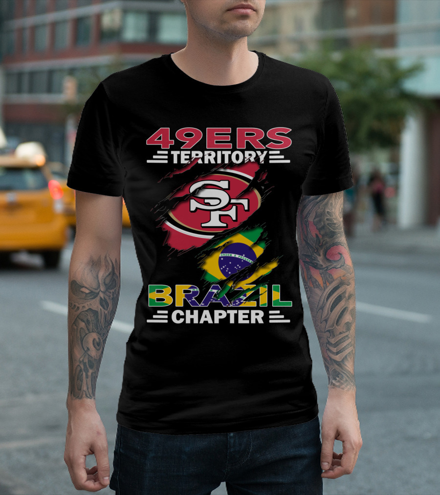 49ers Territory Brazil Chapter SF Logo And Flag Fusion T-Shirt