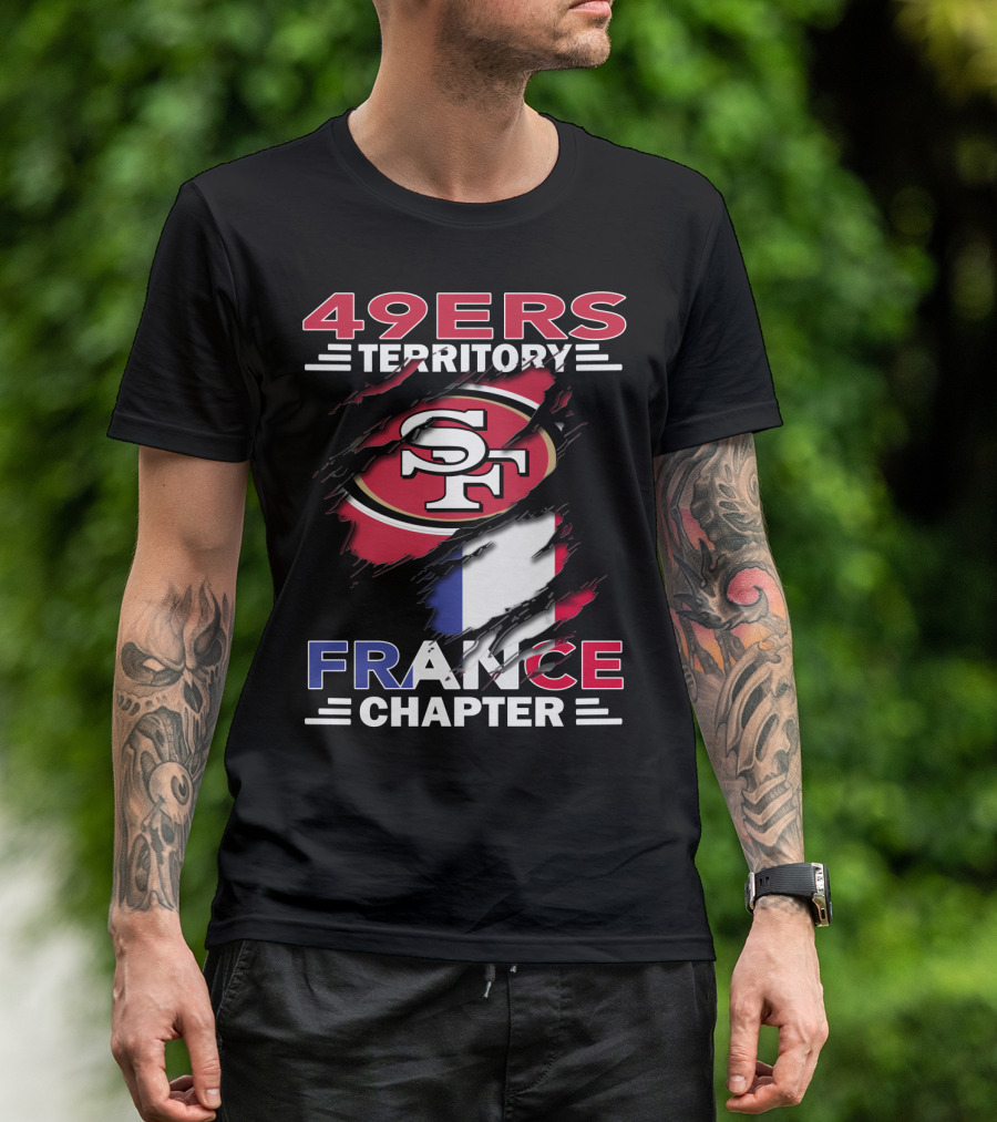 49ers Territory France Chapter SF Logo French Flag T-Shirt