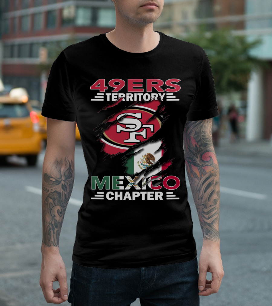 49ers Territory SF Logo Mexico Chapter T-Shirt