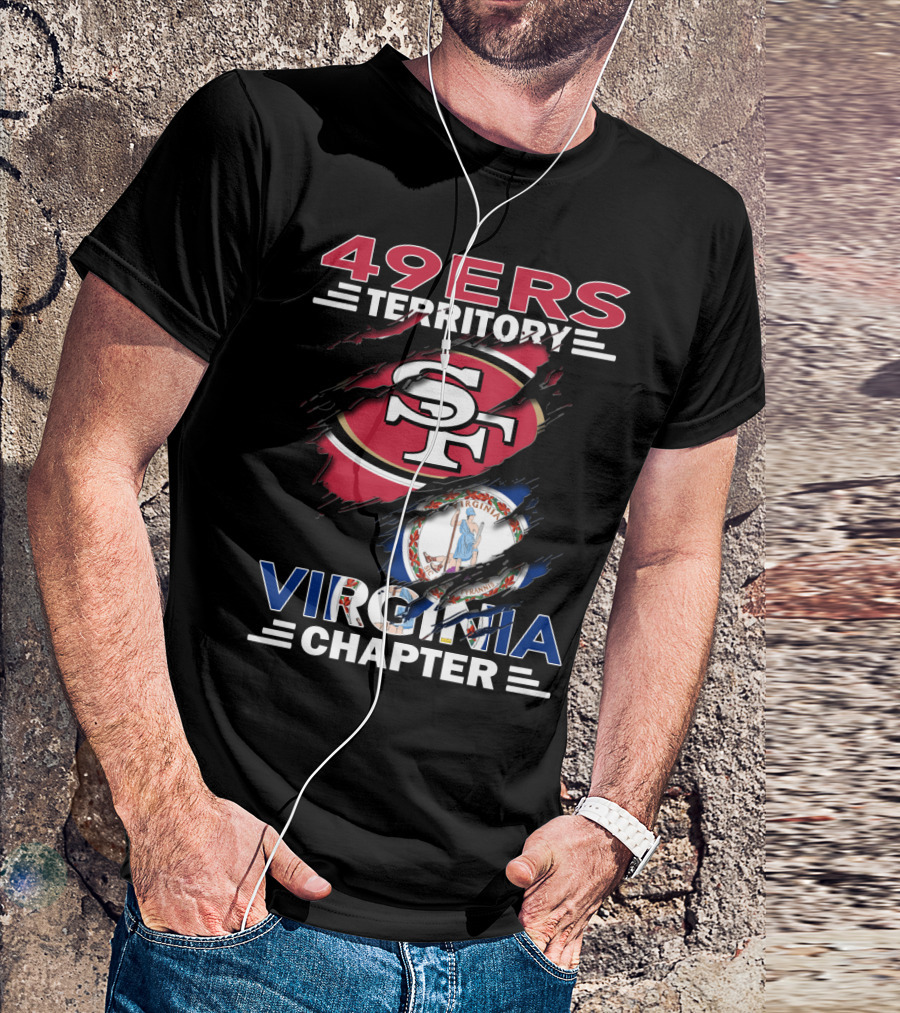 49ers Territory Virginia Chapter SF Logo And Virginia Flag Integration T-Shirt