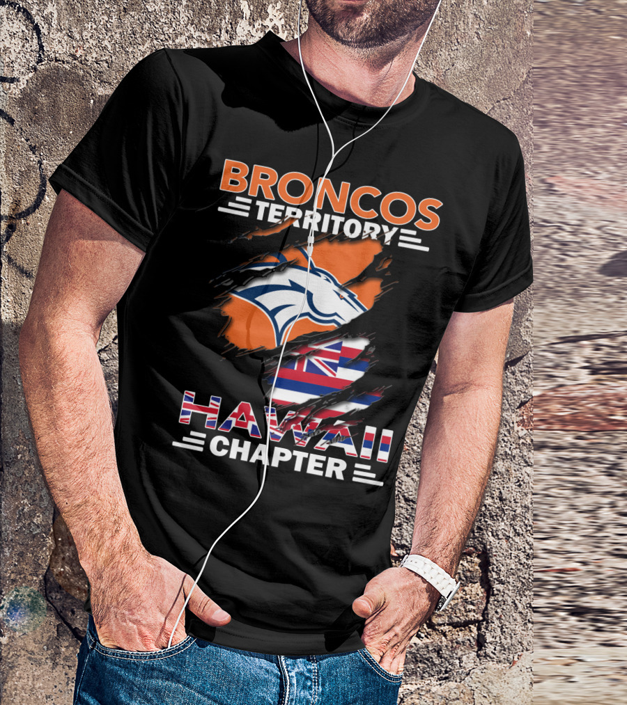 Broncos Territory Hawaii Chapter American Football Fan Club Enthusiasts T-Shirt