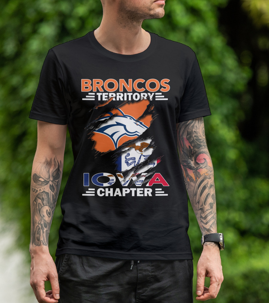 Broncos Territory Iowa Chapter NFL Football Fans T-Shirt