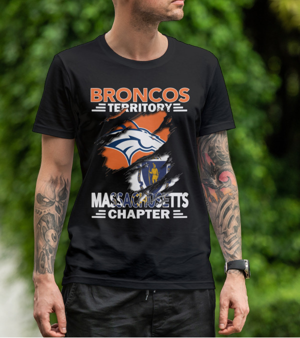 Broncos Territory Massachusetts Chapter Logo And State Flag T-Shirt