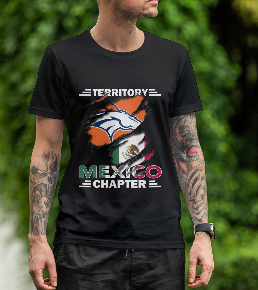 Broncos Territory Mexico Chapter Flag T-Shirt