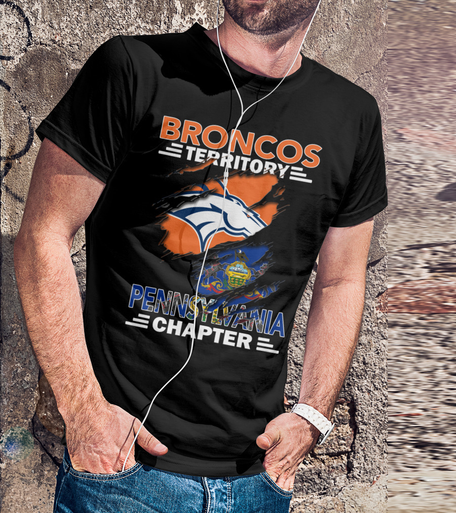 Broncos Territory Pennsylvania Chapter Ripped Design With Team Logo And State Flag T-Shirt