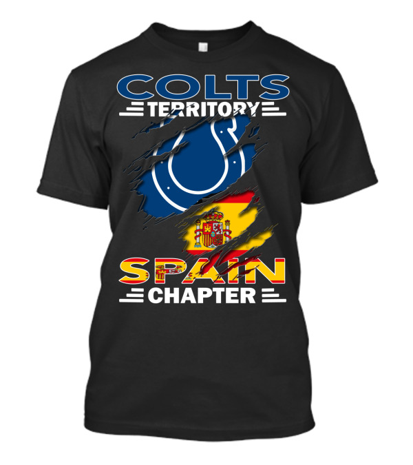 Colts Territory Spain Chapter Colts Logo Spain Flag T-Shirt