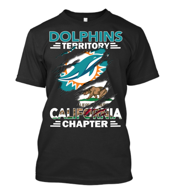 Dolphins Territory California Chapter California Republic Dolphins T-Shirt