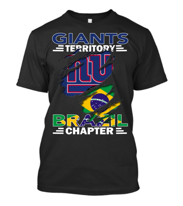 Giants Territory Brazil Chapter NFL New York Giants Emblem Brazilian Flag T-Shirt