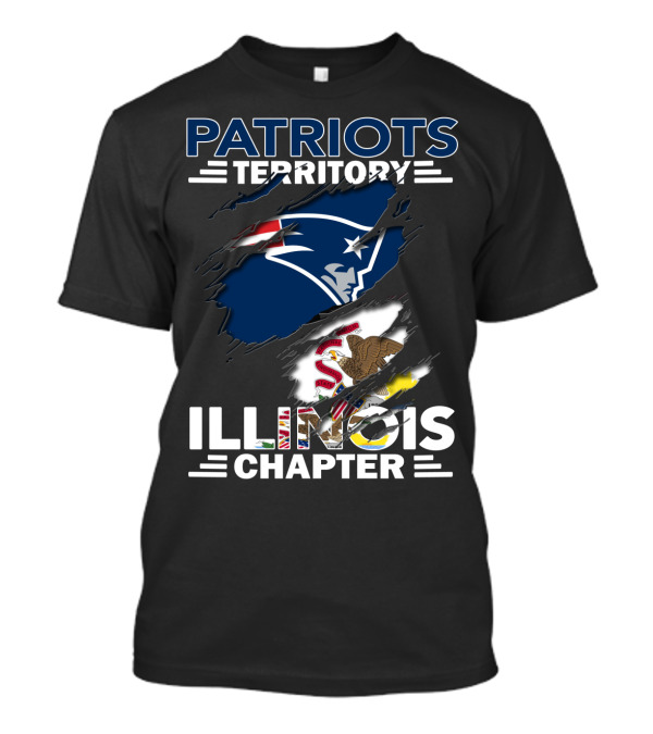 Patriots Territory Illinois Chapter New England Patriots Logo And Illinois Flag T-Shirt