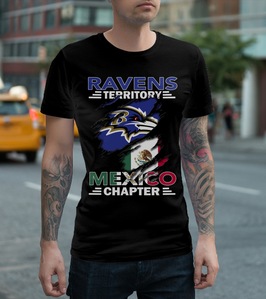 Ravens Territory Mexico Chapter Ravens Logo And Mexico Flag T-Shirt