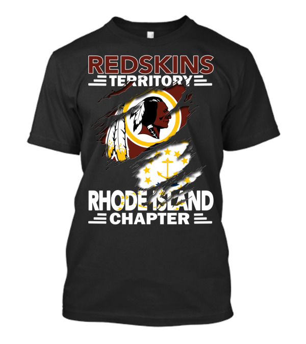 Redskins Territory Rhode Island Chapter Logo And Flag T-Shirt