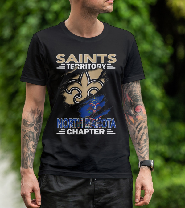 Saints Territory North Dakota Chapter Fleur-de-Lis And State Flag T-Shirt
