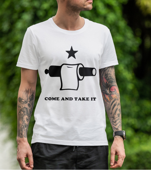 Demolition Ranch Merch Come And Take It Toilet Paper Cannon Star T-Shirt
